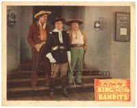 9y557 KING OF THE BANDITS LC #3 '47 Gilbert Roland as The Cisco Kid & Chris-Pin Martin as Pancho!