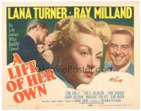 9y106 LIFE OF HER OWN TC '50 sexy Lana Turner as Lily James who really lived, Ray Milland!