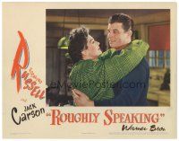 9y797 ROUGHLY SPEAKING LC '45 Rosalind Russell lost everything, Jack Carson made her happy!