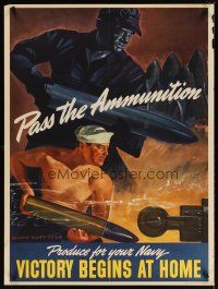 9z037 VICTORY BEGINS AT HOME PASS THE AMMUNITION 30x40 WWII war poster '43 Howard Scott sailor art!
