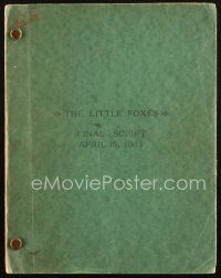 1a119 LITTLE FOXES final draft script April 15, 1941, screenplay by Lillian Hellman!