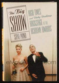 1c024 BIG SHOW hardcover book '05 High Times & Dirty Dealings Backstage at the Academy Awards!