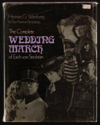1c035 COMPLETE WEDDING MARCH OF ERICH VON STROHEIM hardcover book '74 a pictorial history!
