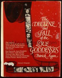 1c043 DECLINE & FALL OF THE LOVE GODDESSES hardcover book '79 Marilyn Monroe, Rita Hayworth +more!
