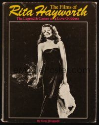 1c078 FILMS OF RITA HAYWORTH hardcover book '74 The Legend and Career of a Love Goddess!