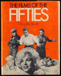 1c081 FILMS OF THE FIFTIES hardcover book '76 including Marilyn, James Dean & best sci-fi movies!