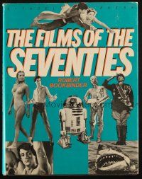 1c083 FILMS OF THE SEVENTIES hardcover book '70s images from Star Wars, Rocky, Jaws & many more!