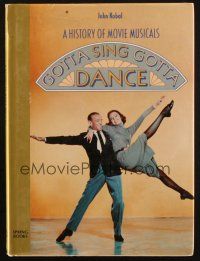 1c102 GOTTA SING GOTTA DANCE hardcover book '88 a pictorial history of musicals!