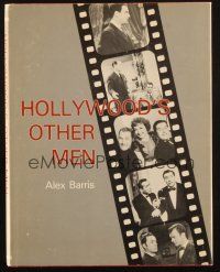 1c118 HOLLYWOOD'S OTHER MEN hardcover book '75 honoring the guys who never got the girl!