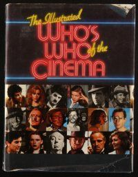1c123 ILLUSTRATED WHO'S WHO OF THE CINEMA hardcover book '83 biographies & photos on cast & crew!