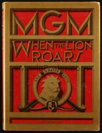 1c153 MGM: WHEN THE LION ROARS hardcover book '91 directors, writers, costume designers & more!