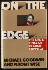 1c166 ON THE EDGE: THE LIFE & TIMES OF FRANCIS FORD COPPOLA hardcover book '89 illustrated bio!