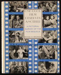 1c168 ONE GOOD FILM DESERVES ANOTHER hardcover book '77 A Pictorial Survey of the Film Sequels!