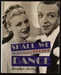 1c188 SHALL WE DANCE: THE LIFE OF GINGER ROGERS hardcover book '95 with Fred Astaire in color!