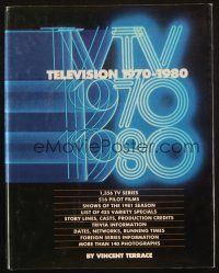 1c205 TELEVISION 1970-1980 hardcover book '81 cool illustrated reference for many TV shows!