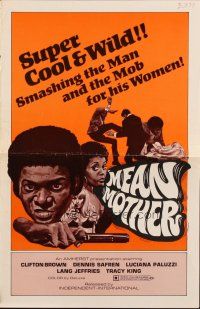 1c750 MEAN MOTHER pressbook '74 super cool & wild, smashing the man & the mob for his women!