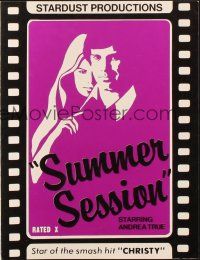1c872 SUMMER SESSION pressbook '80 teacher Andrea True lived a life of wild sexuality at night!