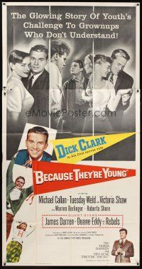 1d507 BECAUSE THEY'RE YOUNG 3sh '60 young Dick Clark, Tuesday Weld, grownups who don't understand!