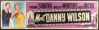 1f043 MEET DANNY WILSON paper banner '51 Frank Sinatra & Shelley Winters, the new dynamite pair!