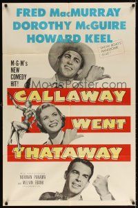 1g142 CALLAWAY WENT THATAWAY 1sh '51 Fred MacMurray, Dorothy McGuire & Howard Keel w/thumbs out!