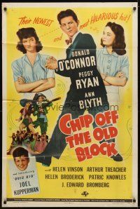 1g179 CHIP OFF THE OLD BLOCK 1sh '44 Donald O'Connor, Peggy Ryan, Ann Blyth!