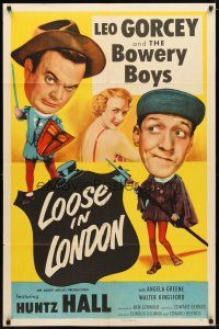 1g494 LOOSE IN LONDON 1sh '53 wacky image of Bowery Boys Leo Gorcey & Huntz Hall!