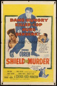 1g763 SHIELD FOR MURDER 1sh '54 Edmond O'Brien is a killer cop, sexy Marla English!