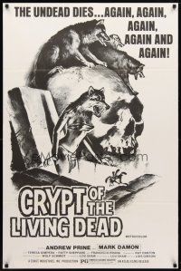 1j142 CRYPT OF THE LIVING DEAD 1sh '73 cool Smith horror art, the undead dies again and again!