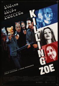 1j385 KILLING ZOE 1sh '94 partially written by Tarantino, wacky masked people with guns!