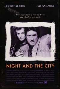1j536 NIGHT & THE CITY style A 1sh '92 Robert De Niro, Jessica Lange, Alan King, Cliff Gorman!