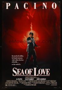 1j660 SEA OF LOVE DS 1sh '89 Ellen Barkin is either the love of Al Pacino's life or the end!