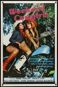 1j832 WEEKEND COWGIRLS 1sh '83 Ray Dennis Steckler, Debbie Truelove, sexy girls on Harley!