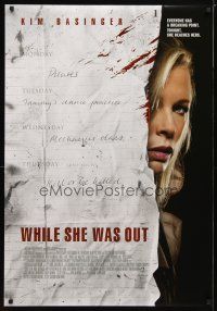 1j839 WHILE SHE WAS OUT DS 1sh '08 everyone has a breaking point, image of pretty Kim Basinger!
