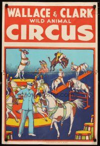 1m254 WALLACE & CLARK WILD ANIMAL CIRCUS circus poster '50s wonderful artwork of horse acts!