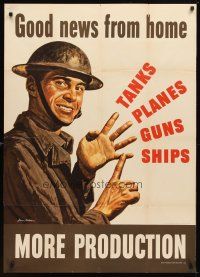1m054 GOOD NEWS FROM HOME 29x40 WWII war poster '42 more production of tanks, planes, guns & ships