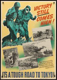 1m072 VICTORY STILL COMES HIGH 29x40 WWII war poster '45 art & images of cost of war!