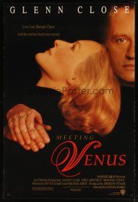 1r0020 MEETING VENUS signed 1sh '91 by Glenn Close, who's pictured with Niels Arestrup!