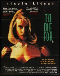 1s039 TO DIE FOR English 40x60 '95 super sexy Nicole Kidman just wants a little attention!