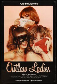 1t539 OUTLAW LADIES 1sh '81 great image of three sexy dominatrixes using panties as masks, x-rated