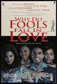 1t819 WHY DO FOOLS FALL IN LOVE int'l DS 1sh '98 Halle Berry, Vivica A. Fox, Larenz Tate!