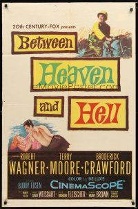 1w102 BETWEEN HEAVEN & HELL 1sh '56 barechested Robert Wagner romances sexy Terry Moore on ground!