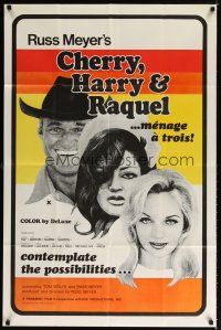 1w205 CHERRY, HARRY & RAQUEL 1sh '69 Russ Meyer, art of sexy man & women in menage a trois!