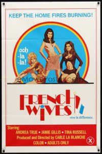 1w360 FRENCH WIVES 1sh '70 Andrea True, Jamie Gillis, Tina Russell, sexy art!