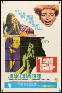 1w464 I SAW WHAT YOU DID 1sh '65 Joan Crawford, William Castle, you may be the next target!