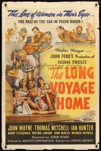 1w529 LONG VOYAGE HOME 1sh '40 John Ford, art of sailors John Wayne & Thomas Mitchell w/girls!