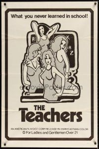 1w847 TEACHERS 1sh '70s sexy art, what you never learned in school!