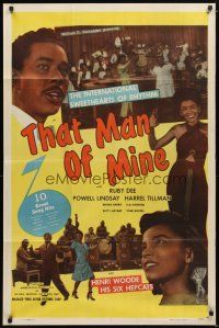 1w859 THAT MAN OF MINE 1sh '46 sexy Ruby Dee, Henri Woode and His Six Hepcats!