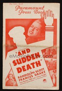 1y550 AND SUDDEN DEATH pressbook '36 Randolph Scott, Frances Drake, violent traffic accident!