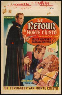 1z689 RETURN OF MONTE CRISTO Belgian '46 Louis Hayward as the Count, pretty Barbara Britton!