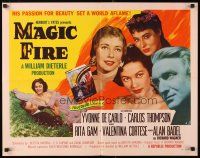 1z267 MAGIC FIRE style A 1/2sh '55 William Dieterle, Yvonne De Carlo, Alan Badel as Richard Wagner!